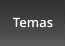 Temas